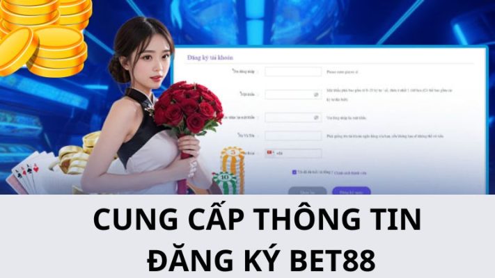 Hướng dẫn từng bước để bạn đăng ký tài khoản tại nhà cái BET88